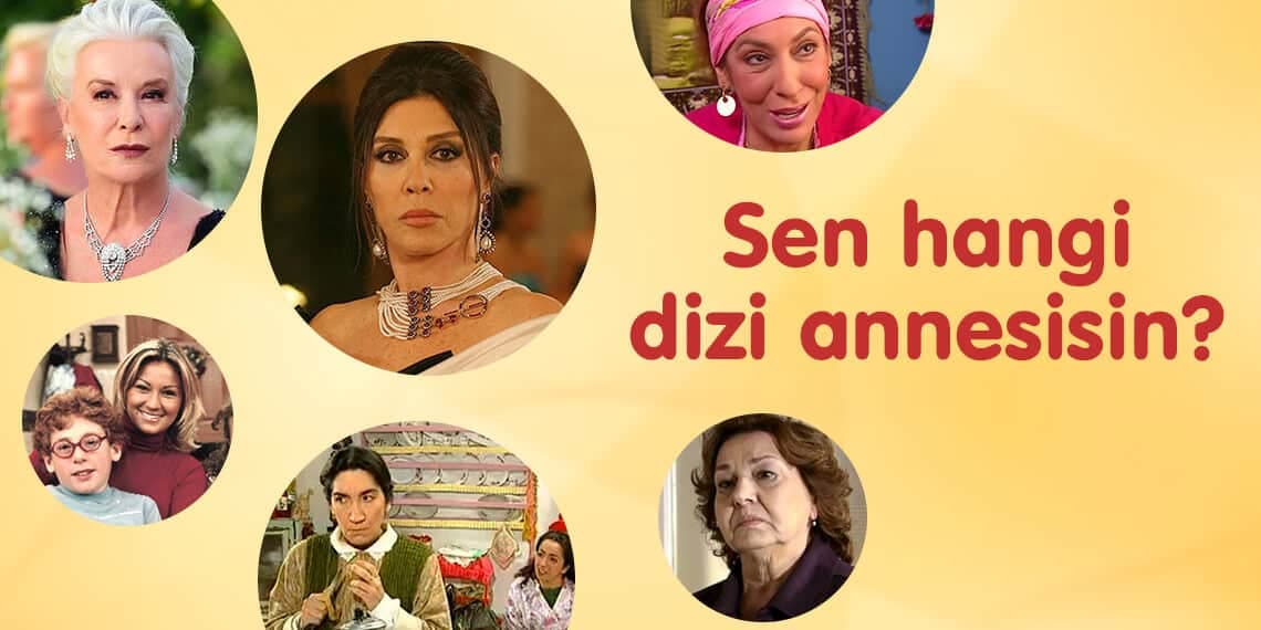 Hangi Dizi Annesisin? - Türk Yerli Dizileri kapak resmi
